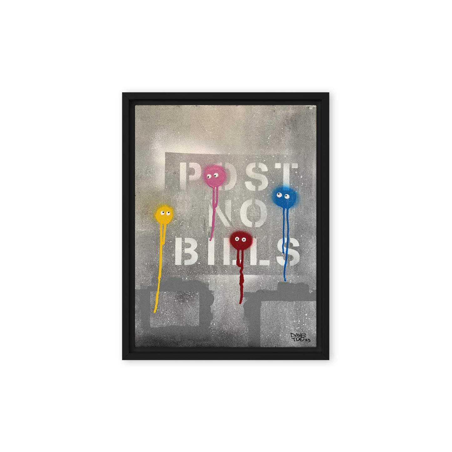 Post No Bills TOO Framed canvas